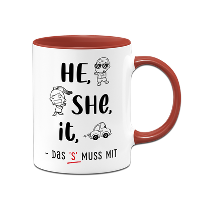 Tasse - he, she, it – das 's' muss mit