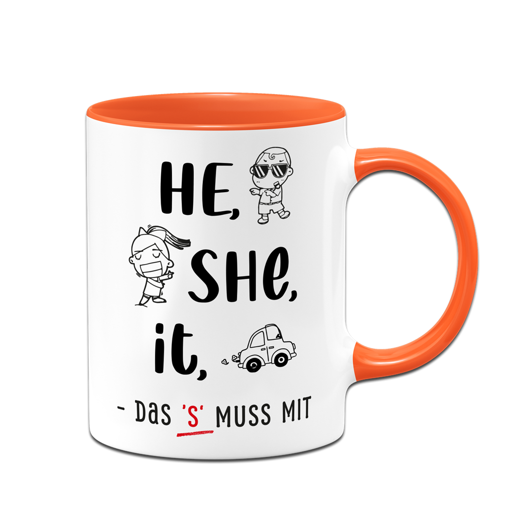 Tasse - he, she, it – das 's' muss mit