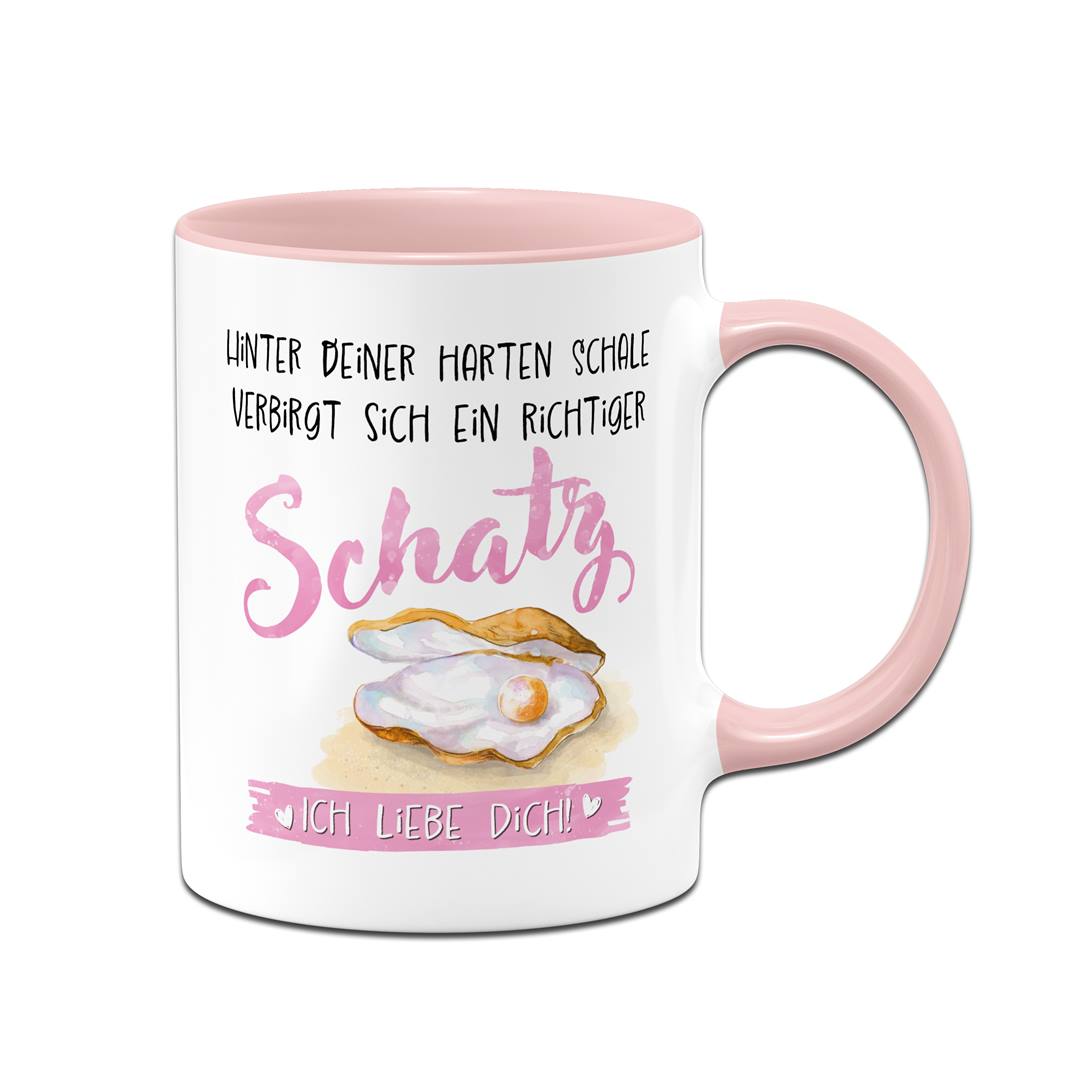 Tasse - Hinter Deiner harten Schale verbirgt sich ein richtiger Schatz. Ich liebe Dich!