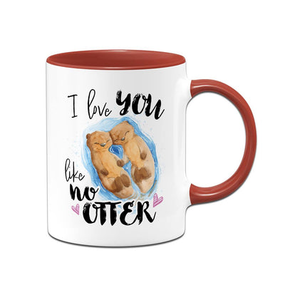 Tasse - I love you like no Otter