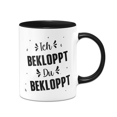 Tasse - Ich bekloppt Du bekloppt