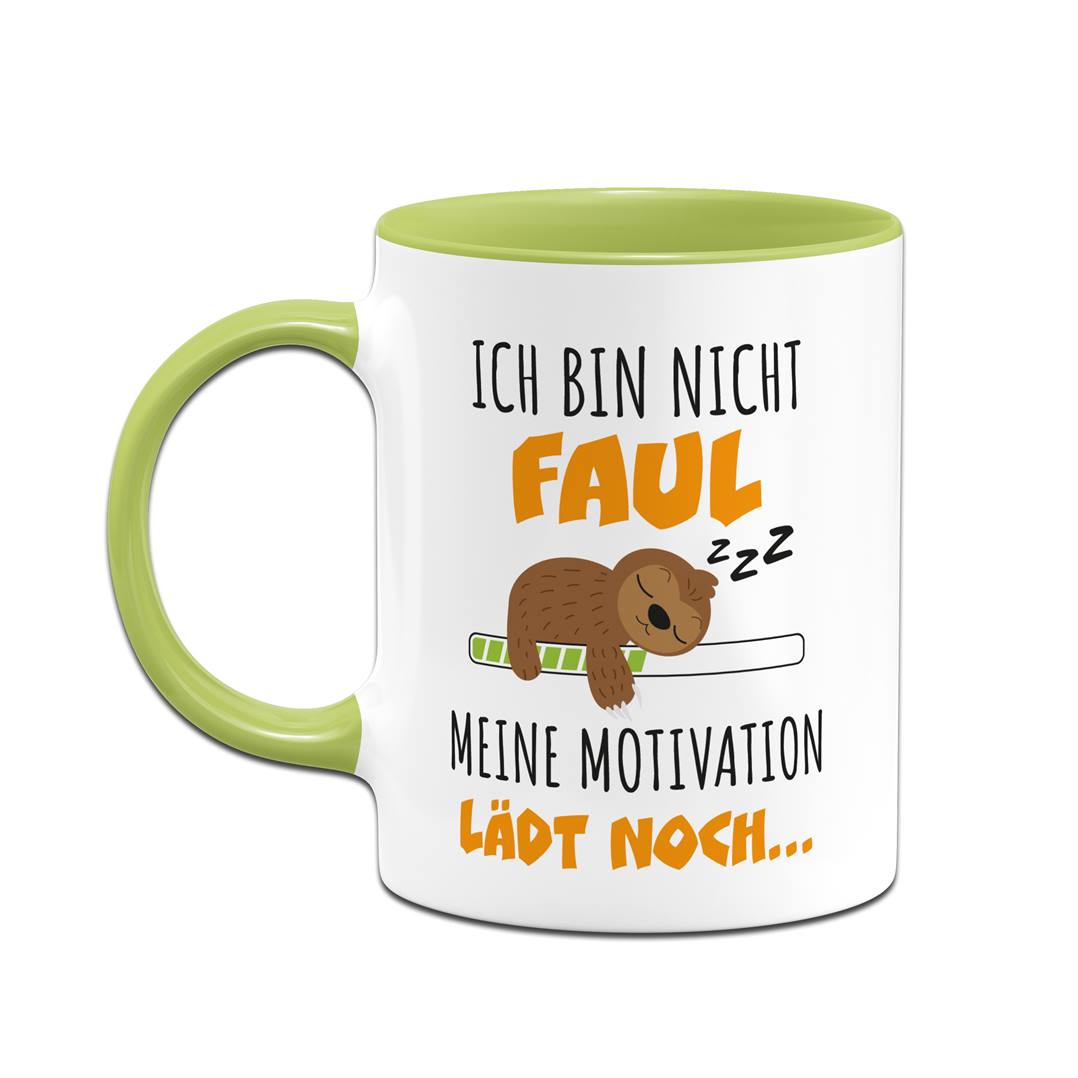 Faultier Tasse - Ich bin nicht faul. Meine Motivation lädt noch