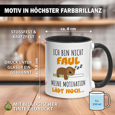 Faultier Tasse - Ich bin nicht faul. Meine Motivation lädt noch