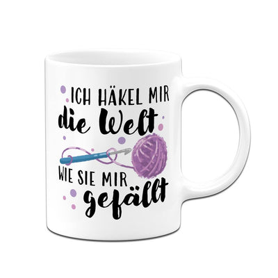 Tasse - Ich häkel mir die Welt, wie sie mir gefällt!