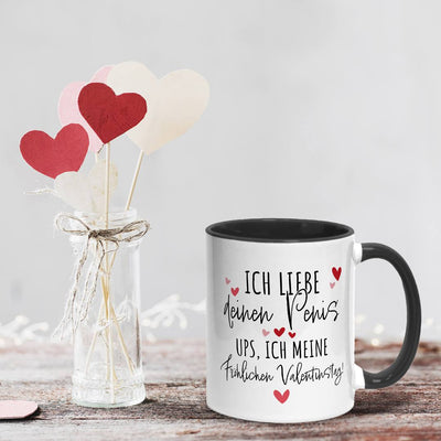 Tasse - Ich liebe Deinen Penis. Ups, ich meine Fröhlichen Valentinstag!