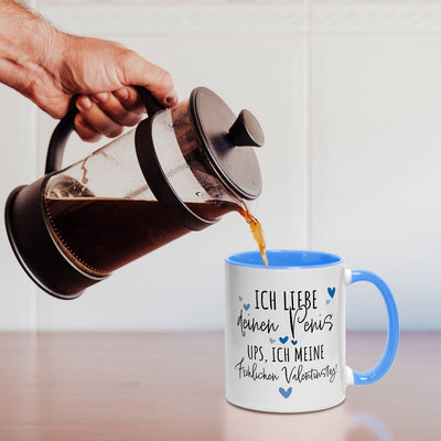 Tasse - Ich liebe Deinen Penis. Ups, ich meine Fröhlichen Valentinstag!