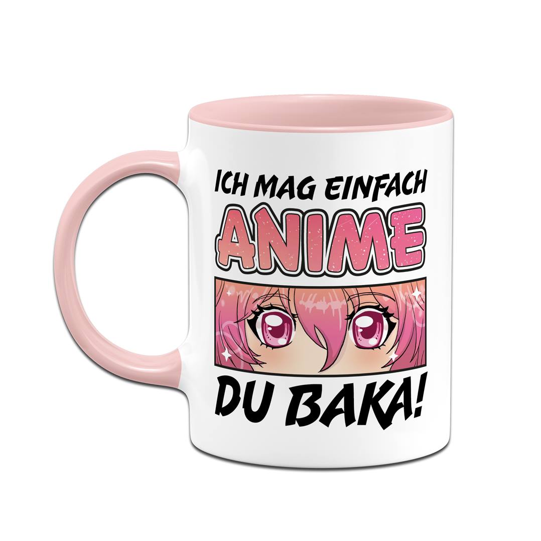 Tasse - Ich mag einfach Anime, Du Baka!