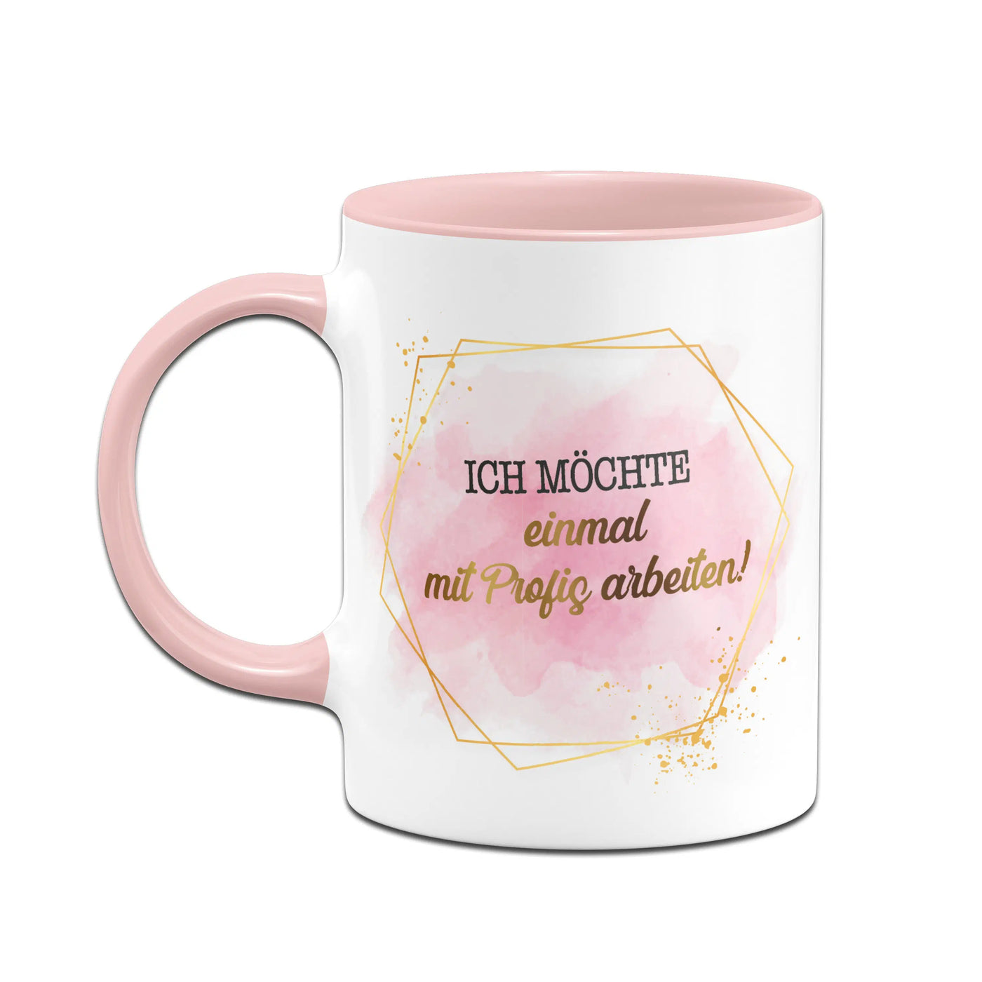 Bild: Tasse - Ich möchte einmal mit Profis arbeiten! - Lady Boss Geschenkidee