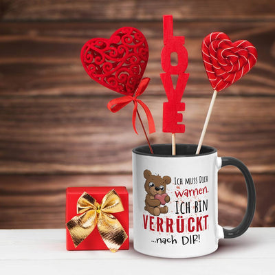 Tasse - Ich muss Dich warnen. Ich bin verrückt nach Dir!