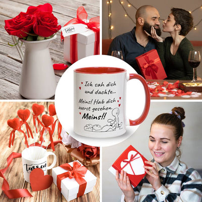 Tasse - Ich sah Dich und dachte... Meins!