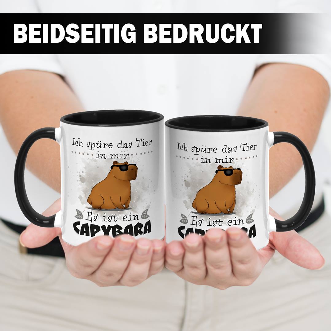 Tasse - Ich spüre das Tier in mir. Es ist ein Capybara