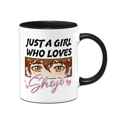 Tasse - Just a girl who loves Shojo (Anime)