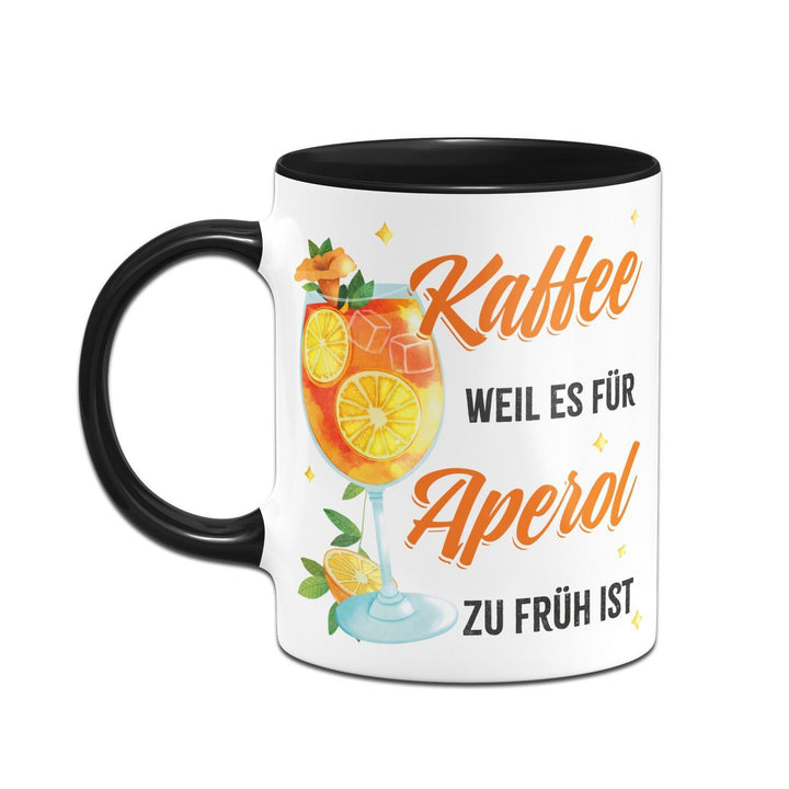 Lustige Aperol-Tasse 'Kaffee Weil Es Für Aperol Zu Früh Ist' – 330 Ml, Beidseitig Bedruckt, Spülmaschinenfest