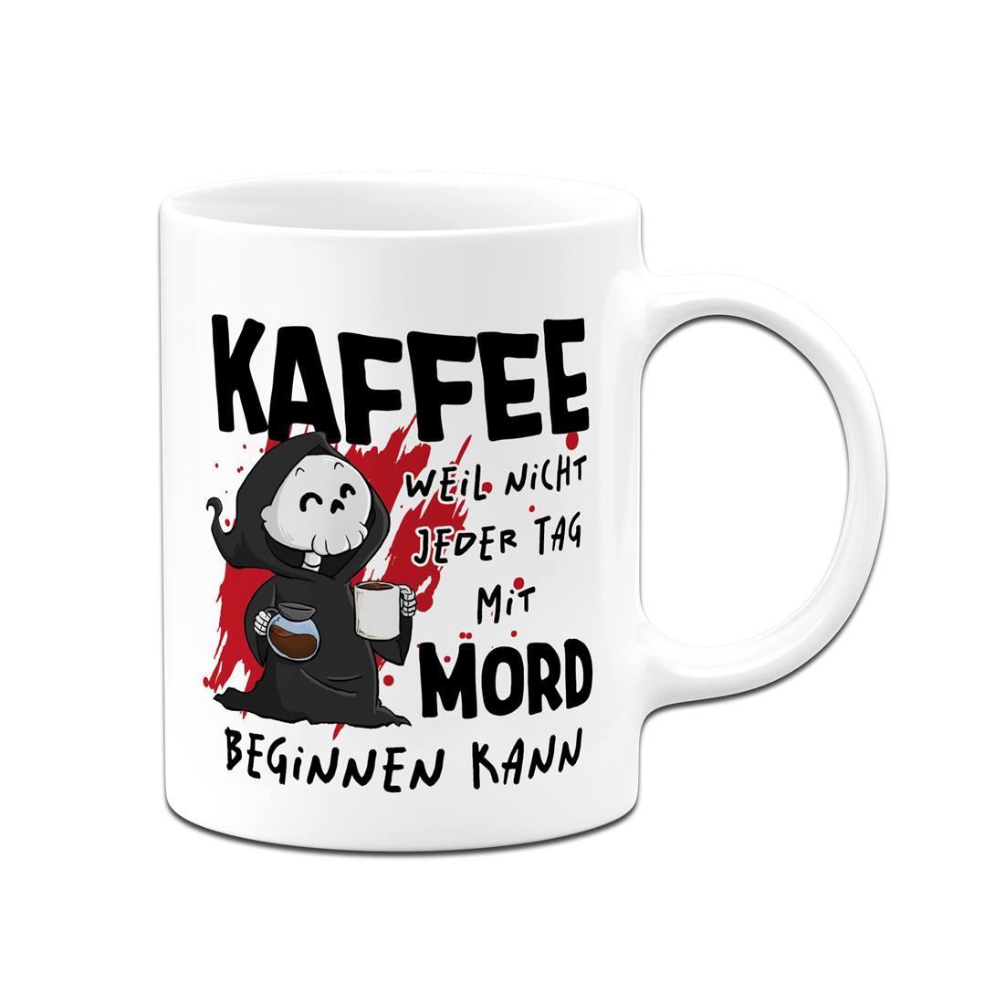 Sensebald Tasse - Kaffee, weil nicht jeder Tag mit Mord beginnen kann
