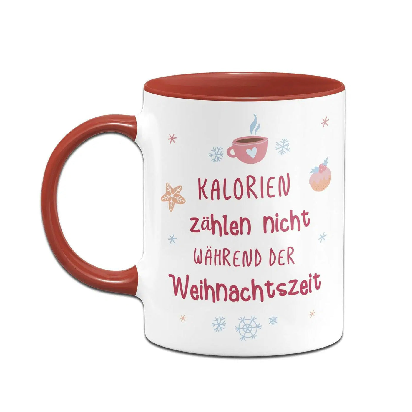 Bild: Tasse - Kalorien zählen nicht während der Weihnachtszeit Geschenkidee
