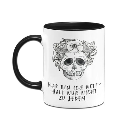 Bild: Tasse - Klar bin ich nett - halt nur nicht zu jedem - Totenkopf Geschenkidee
