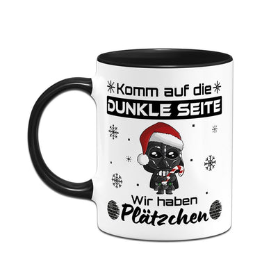 Tasse - Komm auf die dunkle Seite, wir haben Plätzchen (Sci-Fi)