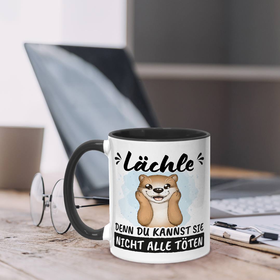 Tasse - Lächle, denn Du kannst sie nicht alle töten (Otter)