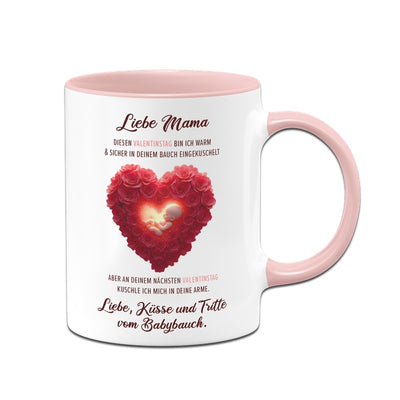 Tasse - Liebe Mama diesen Valentinstag bin ich noch in deinem Bauch