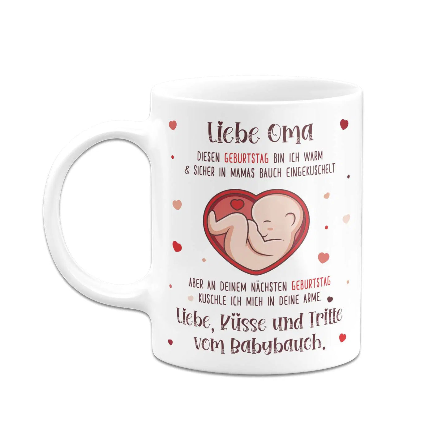 Bild: Tasse - Liebe Oma diesen Geburtstag bin ich noch in Mamas Bauch Geschenkidee