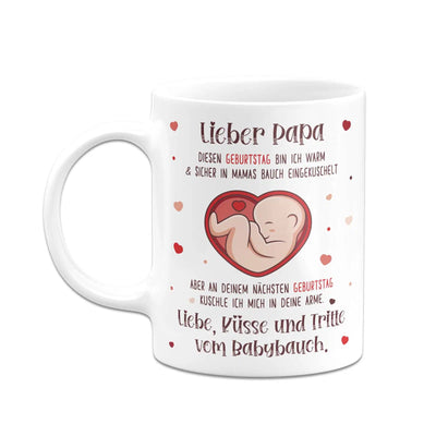 Bild: Tasse - Lieber Papa diesen Geburtstag bin ich noch in Mamas Bauch Geschenkidee
