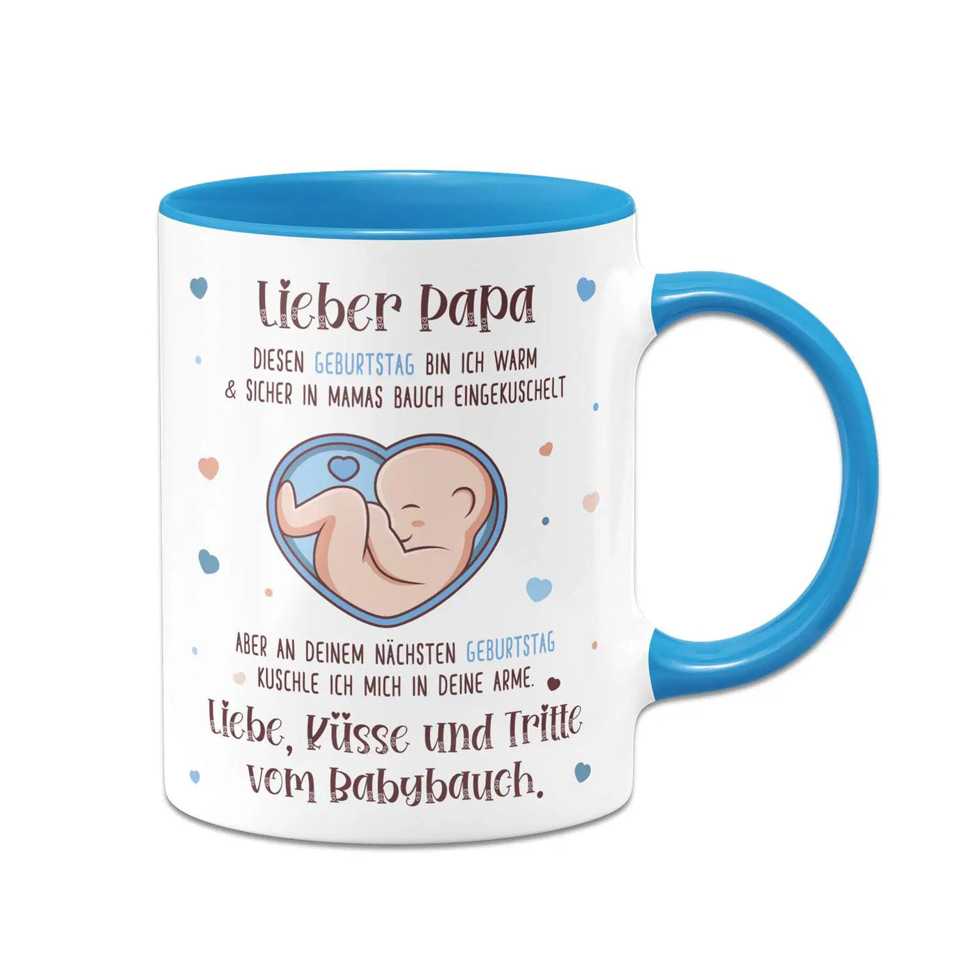 Bild: Tasse - Lieber Papa diesen Geburtstag bin ich noch in Mamas Bauch Geschenkidee