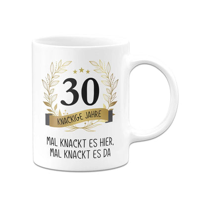 Bild: Tasse - Mal knackt es hier, mal knackt es da - Zahl - knackige Jahre (runder Geburtstag) Geschenkidee
