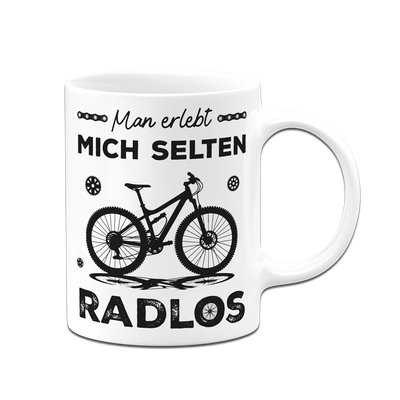 Tasse - Man erlebt mich selten Radlos