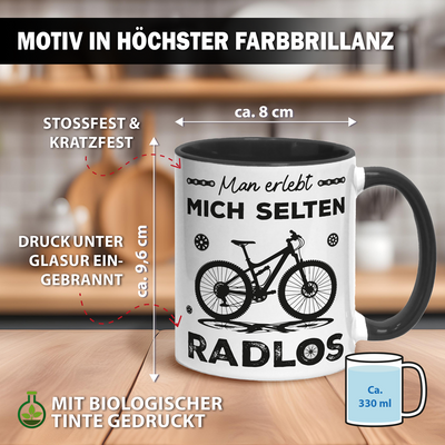 Tasse - Man erlebt mich selten Radlos