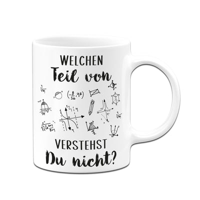 Tasse - Welchen Teil von (Mathe) Verstehst Du nicht?