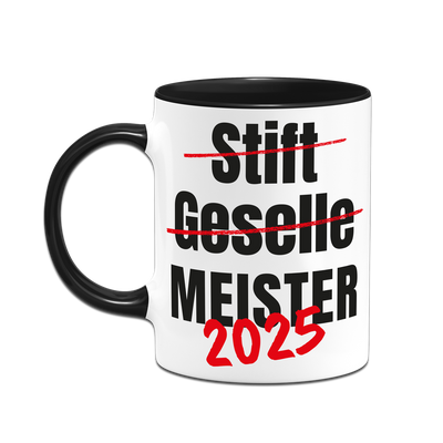Tasse - Meister 2025 (Geselle durchgestrichen)