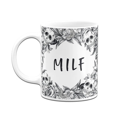 Bild: Tasse - Milf - Skull Statement Geschenkidee