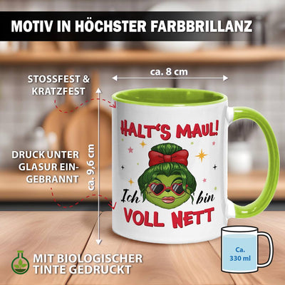 Tasse - Miss Grinch - Halt's Maul! Ich bin voll nett