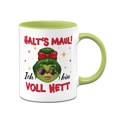 Tasse - Miss Grinch - Halt's Maul! Ich bin voll nett