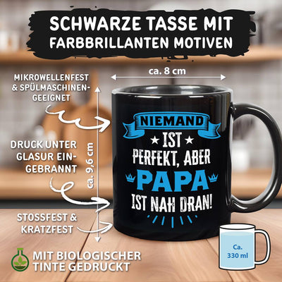 Tasse - Niemand ist perfekt, aber Papa ist nah dran! - BL