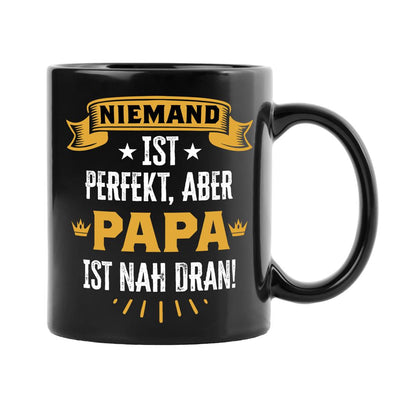 Tasse - Niemand ist perfekt, aber Papa ist nah dran! - BL