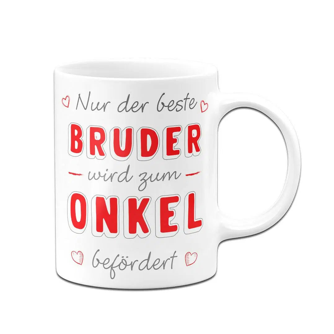 Bild: Tasse - Nur der beste Bruder wird zum Onkel befördert Geschenkidee