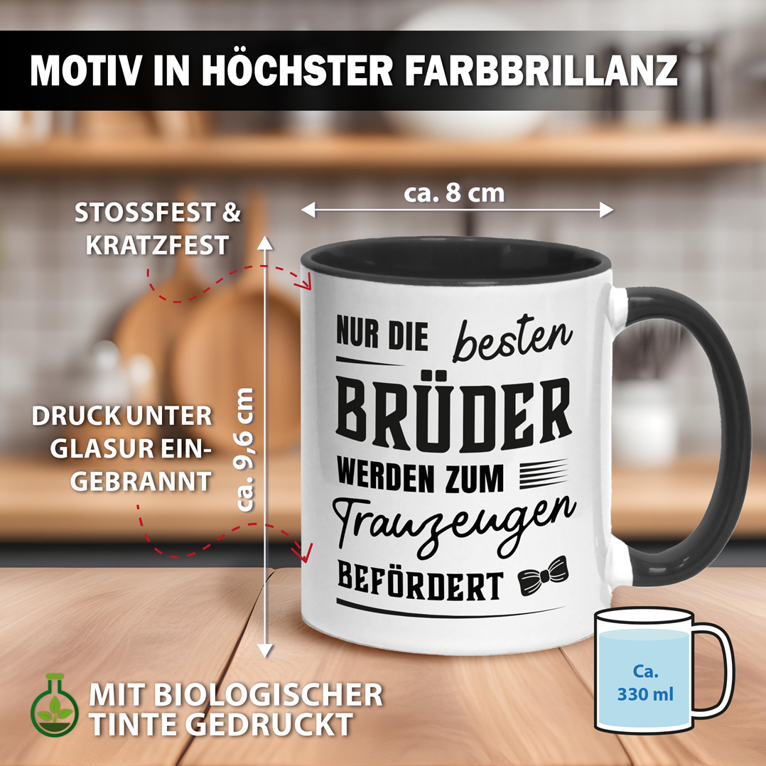 Tasse - Nur die besten Brüder werden zum Trauzeugen befördert