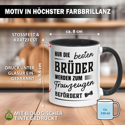 Tasse - Nur die besten Brüder werden zum Trauzeugen befördert
