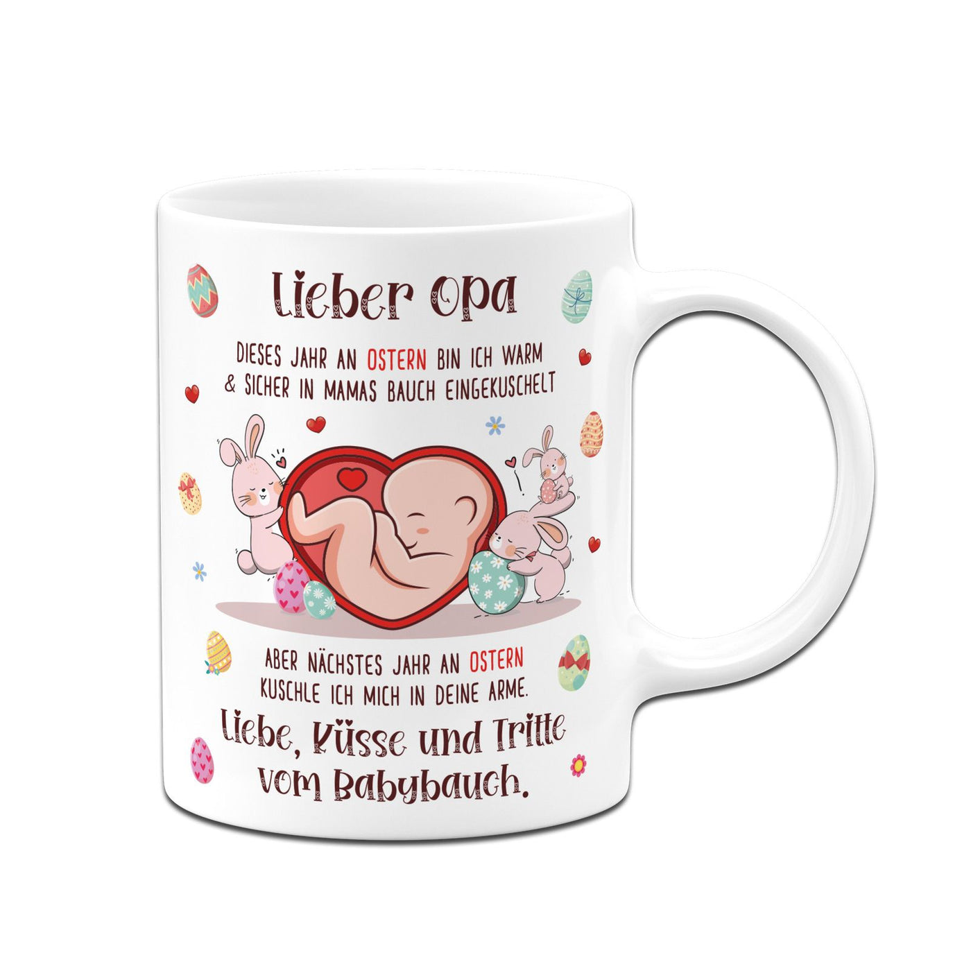 Tasse - Lieber Opa dieses Ostern bin ich noch in Mamas Bauch