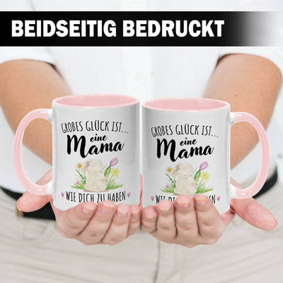 Hasen Tasse - Großes Glück ist eine Mama wie Dich zu haben