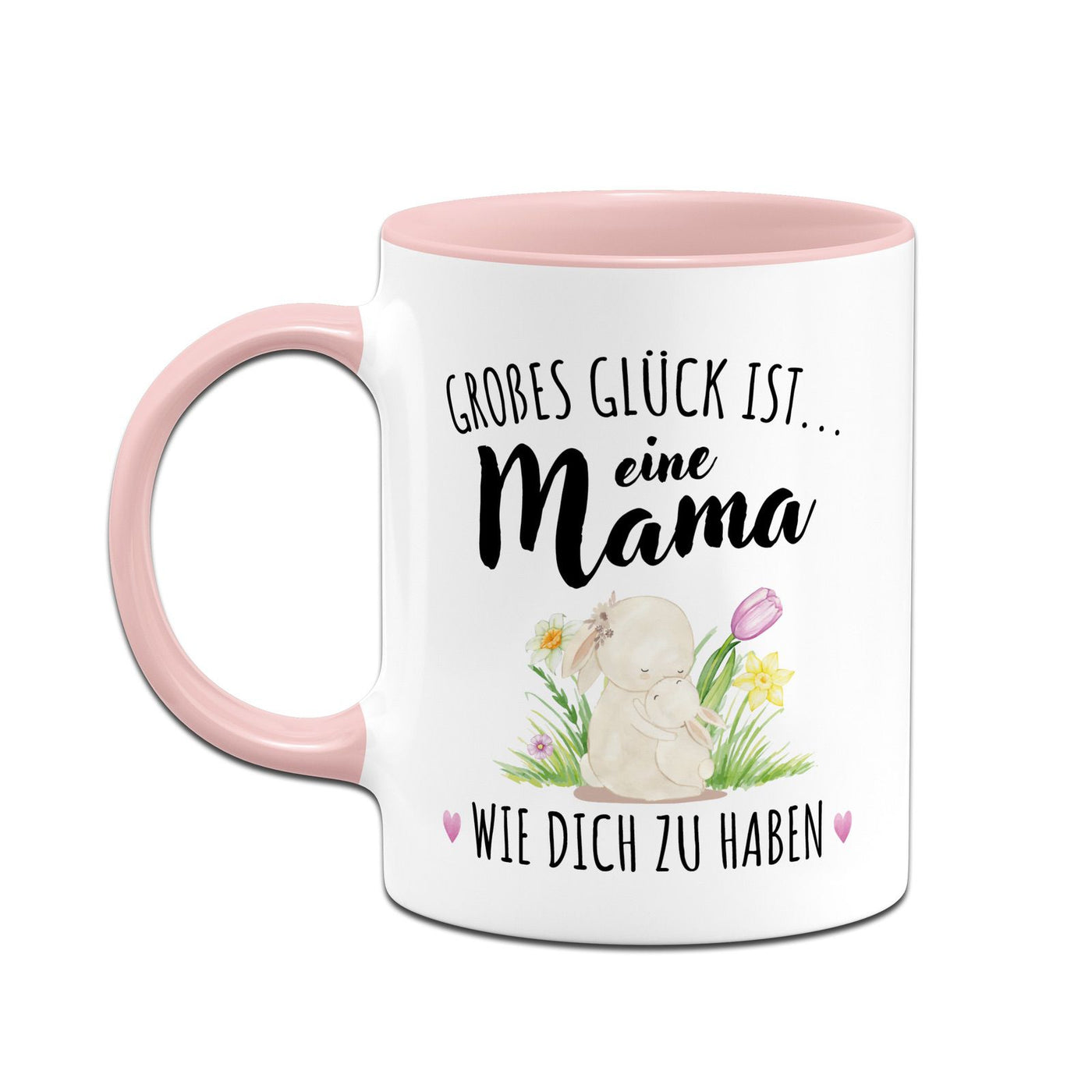 Hasen Tasse - Großes Glück ist eine Mama wie Dich zu haben