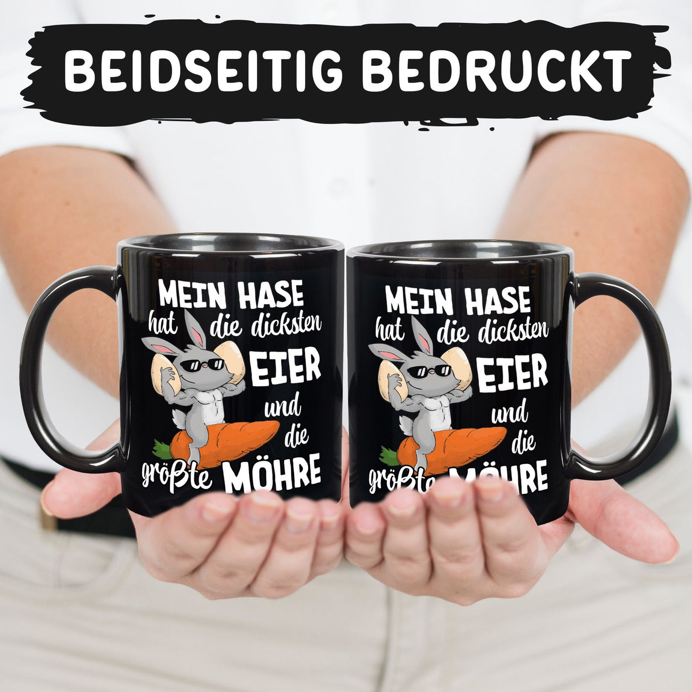 Hasen Tasse - Mein Hase hat die dicksten Eier und die größte Möhre - BL