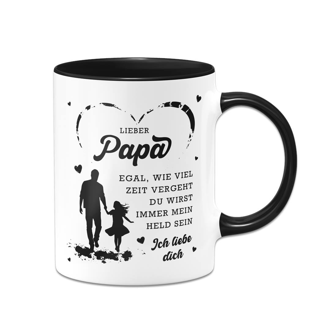 Tasse - Papa, Du wirst immer mein Held sein. Ich liebe Dich.