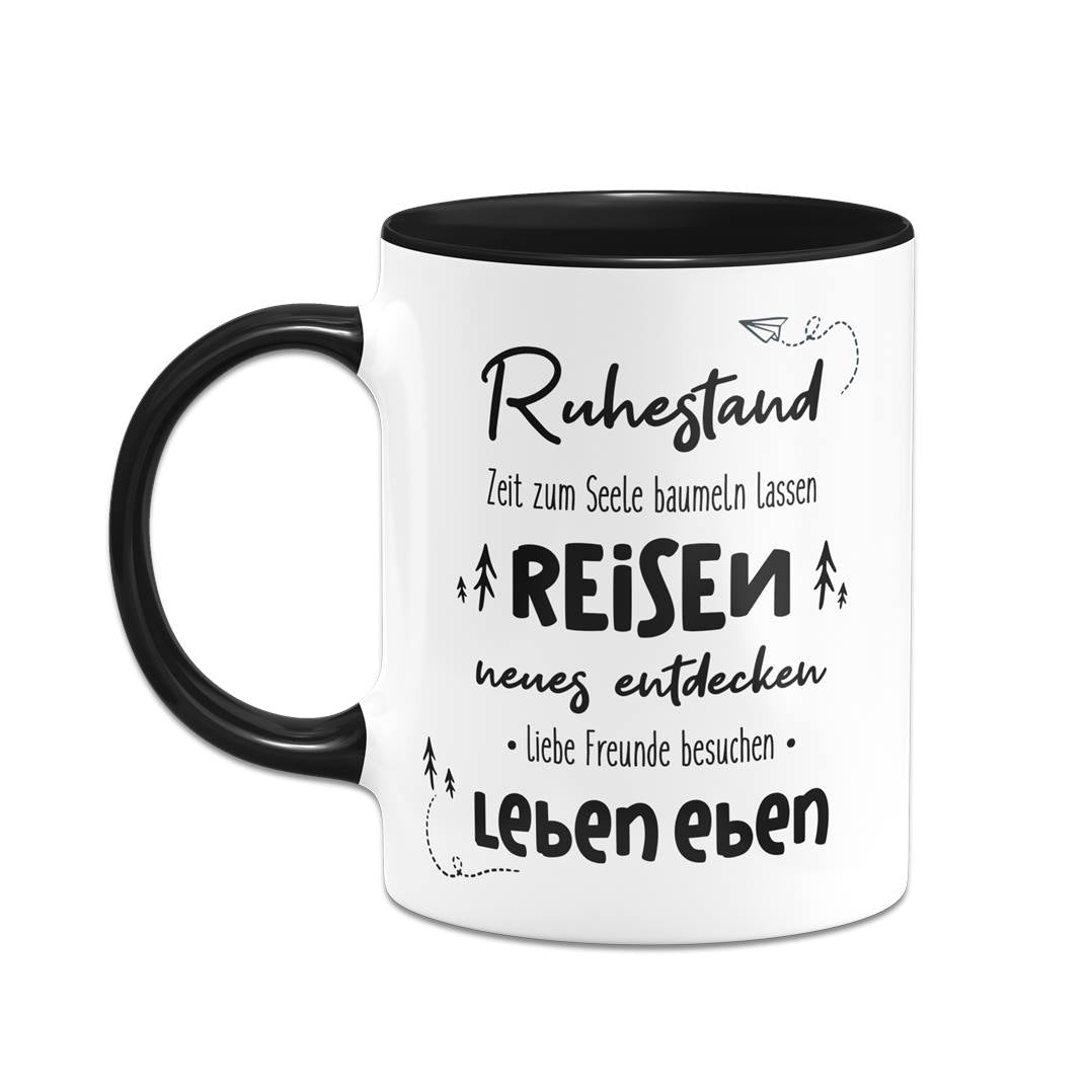 Tasse - Ruhestand - leben eben