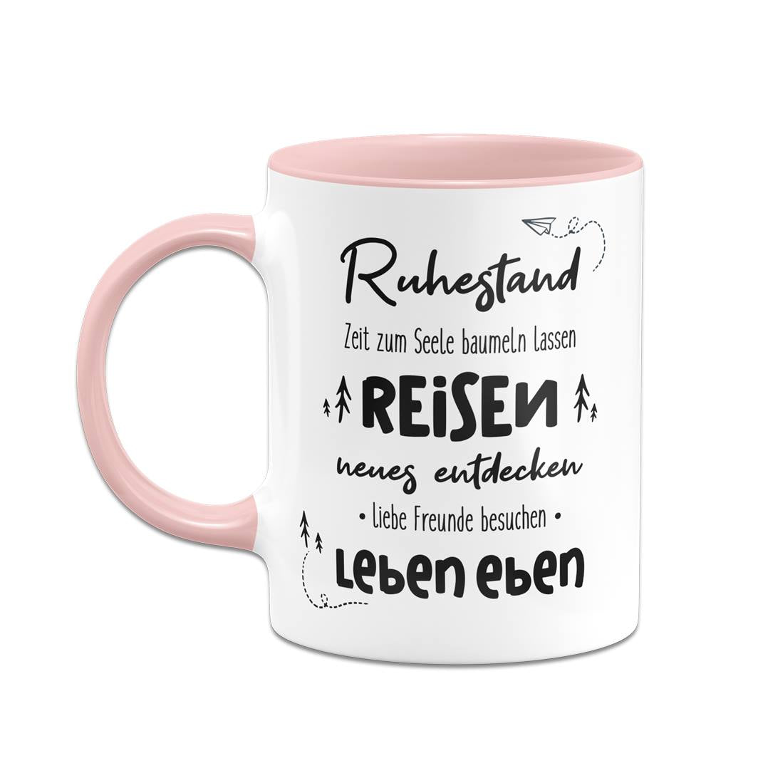 Tasse - Ruhestand - leben eben