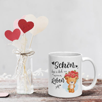 Tasse - Schön, dass es Dich in meinem Leben gibt!