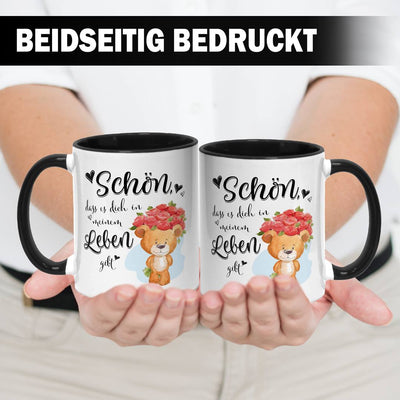Tasse - Schön, dass es Dich in meinem Leben gibt!