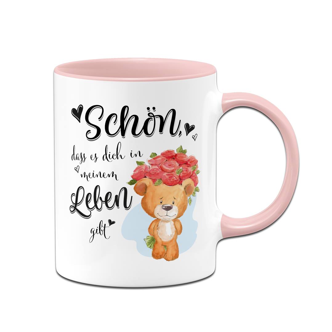 Tasse - Schön, dass es Dich in meinem Leben gibt!