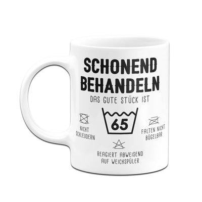 Bild: Tasse - Schonend behandeln Das gute Stück ist - Zahl - (runder Geburtstag) Geschenkidee